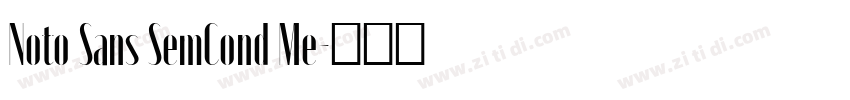 Noto Sans SemCond Me字体转换
